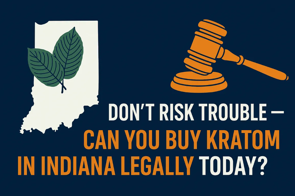 Can You Buy Kratom in Indiana Legally