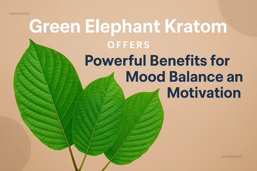 Green Elephant Kratom