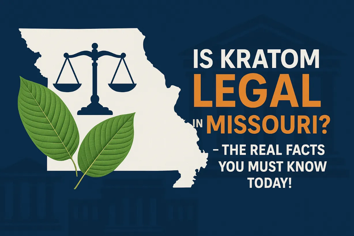 Is Kratom Legal in Missouri