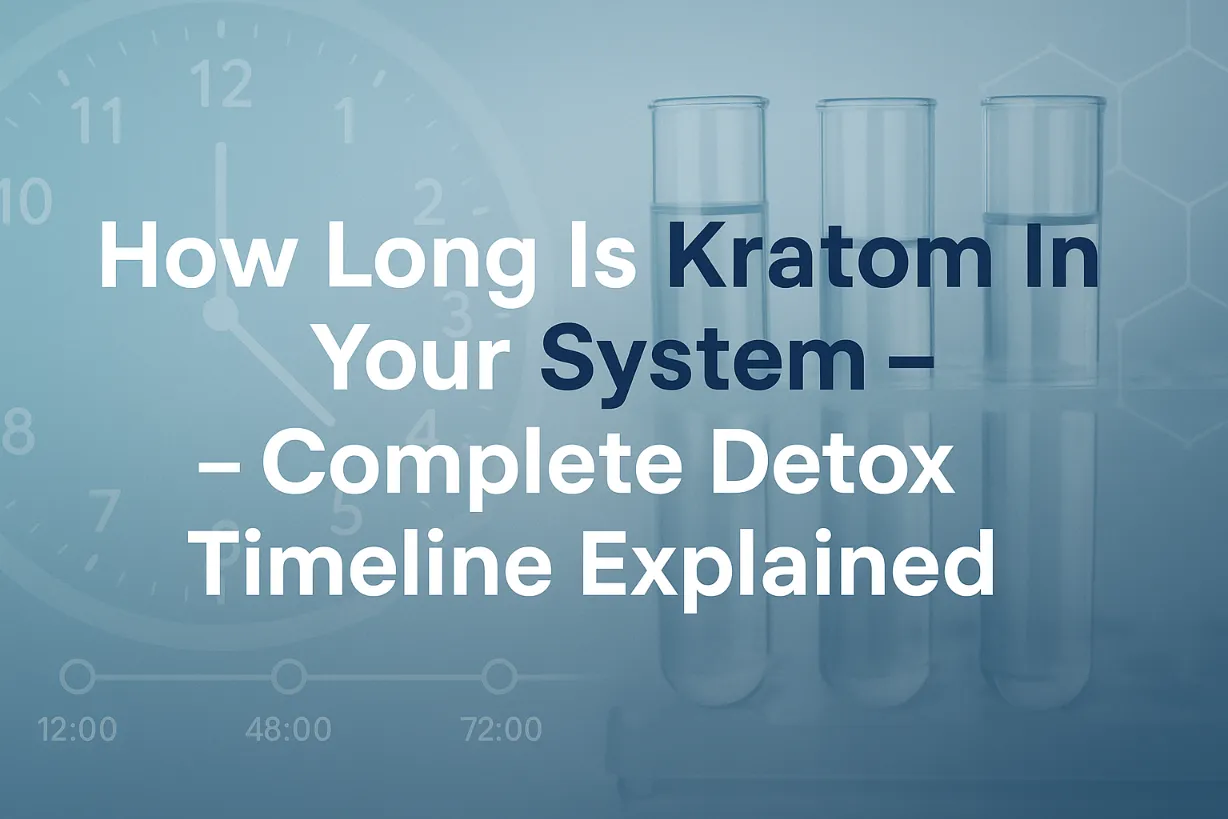 how long is kratom in your system