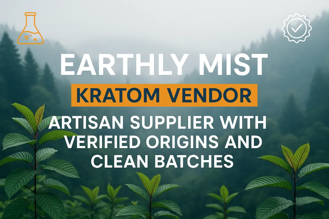 Earthly Mist Kratom Vendor