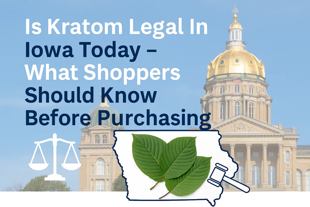Is Kratom Legal In Iowa