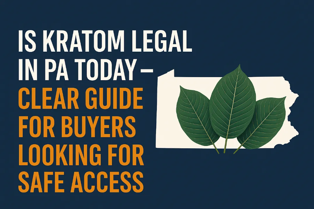 Is Kratom Legal In PA