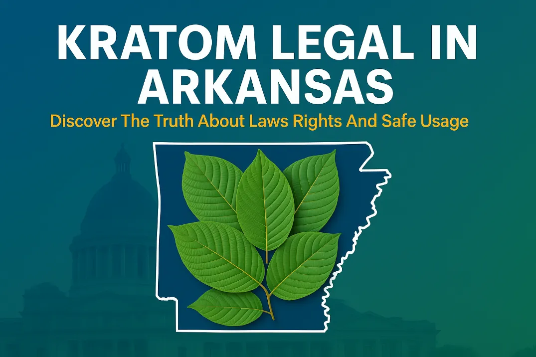 Kratom Legal In Arkansas