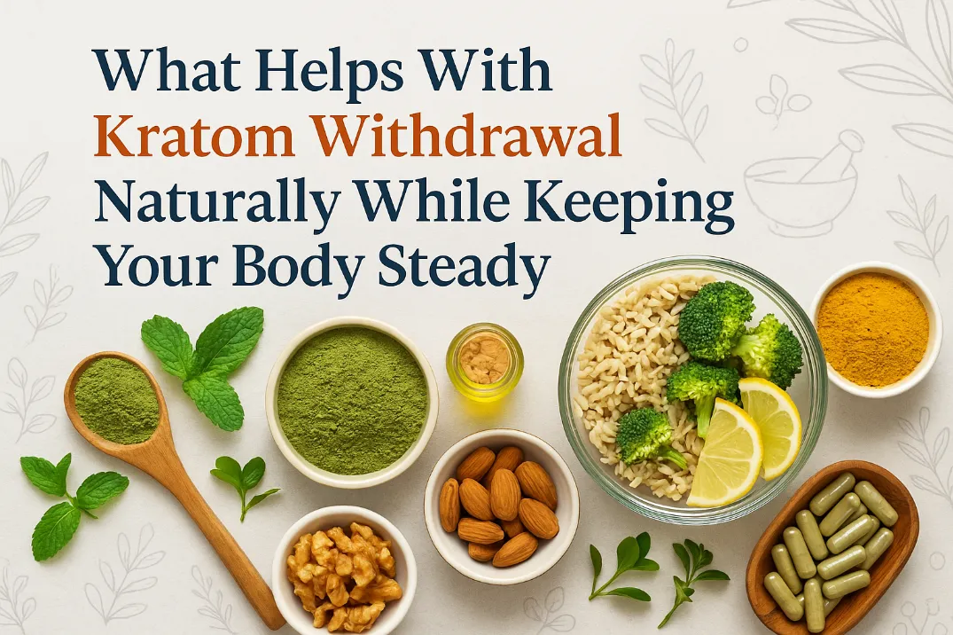 What Helps With Kratom Withdrawal