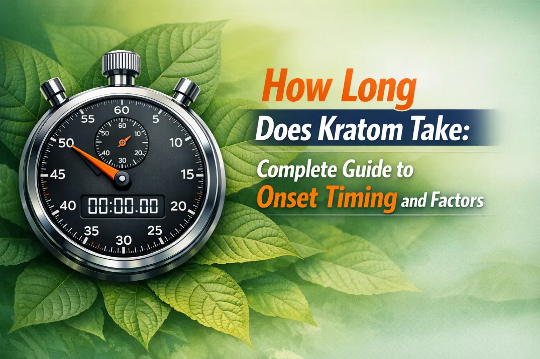 How Long Does Kratom Take