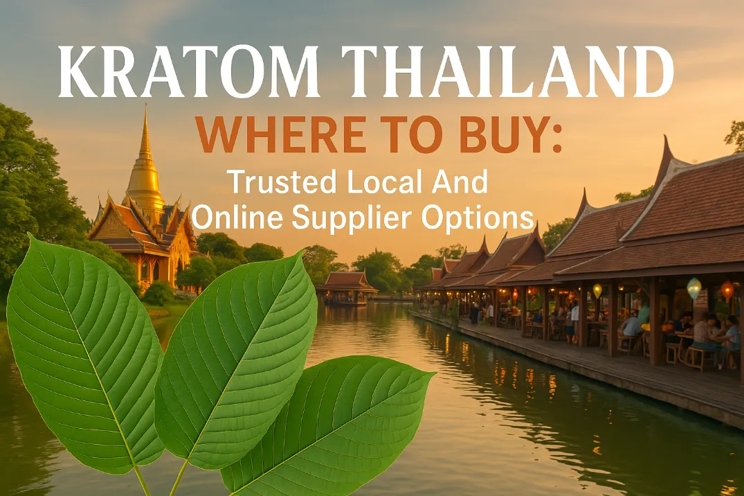 Kratom Thailand Where To Buy