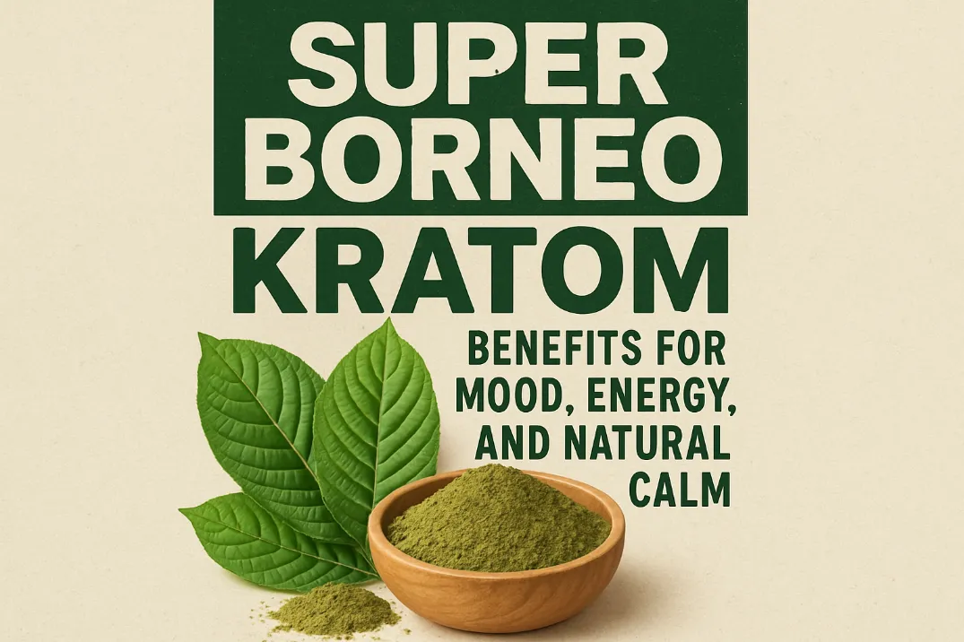 Super Borneo Kratom